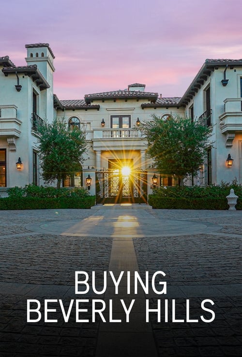 Buying Beverly Hills (2022)