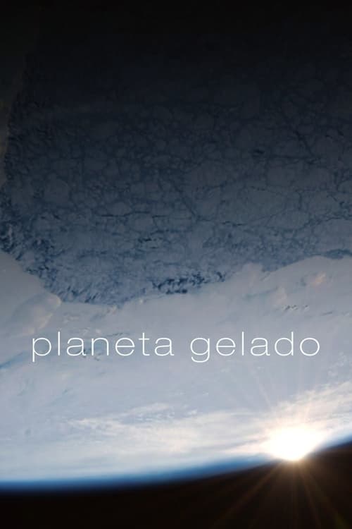 Poster da série Planeta Gelado