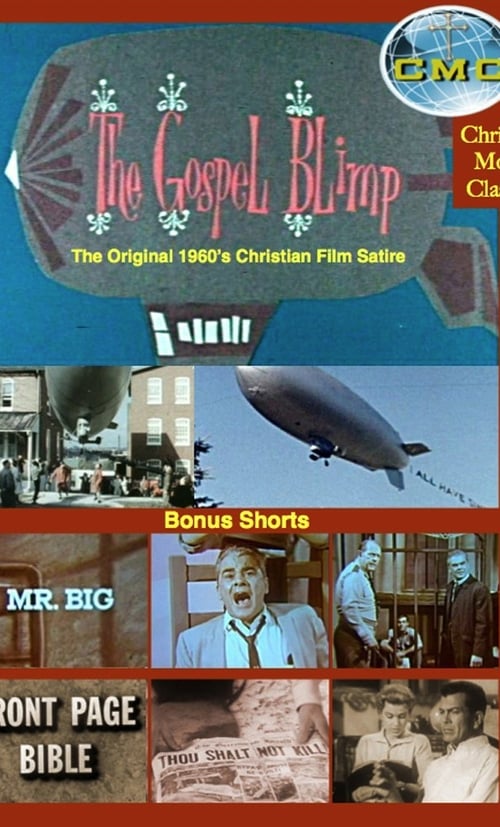 The Gospel Blimp 1967