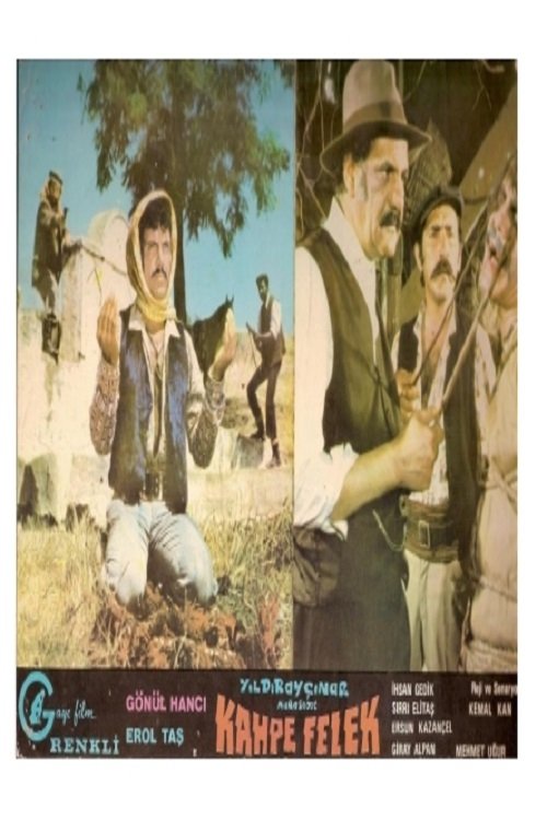 Kahpe Felek movie poster player