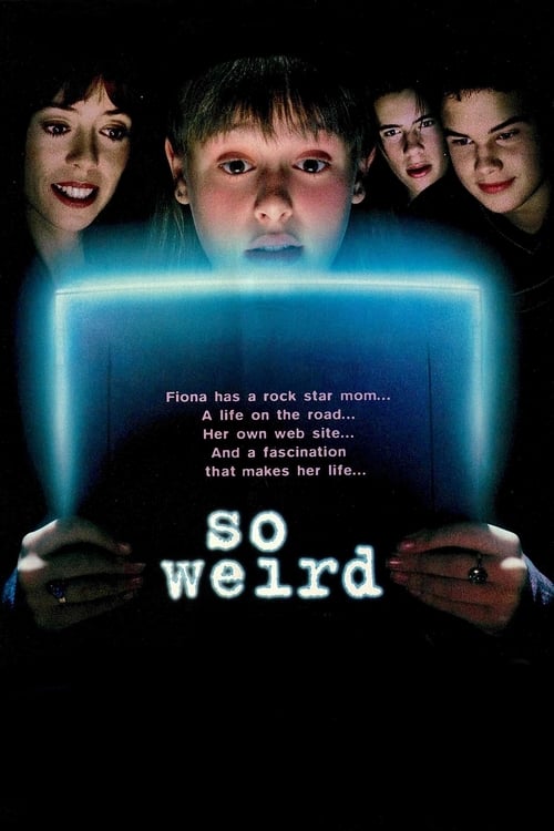 So Weird poster