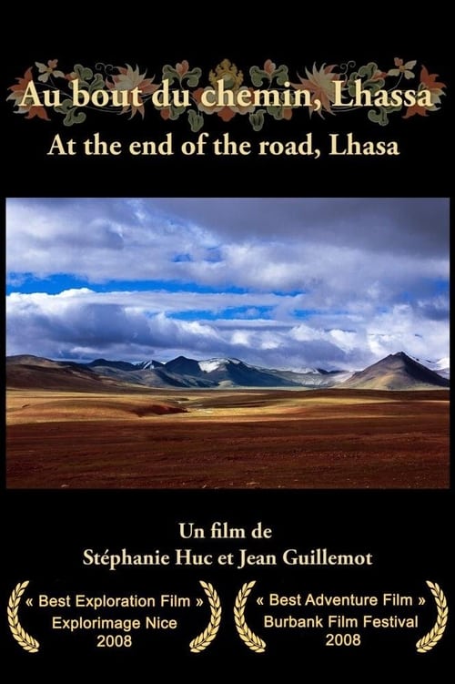 At the End of the Road, Lhasa (2008)