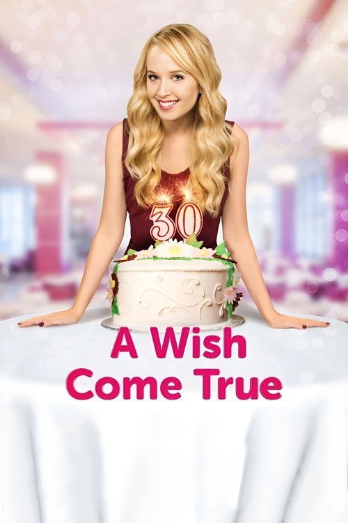 A Wish Come True poster