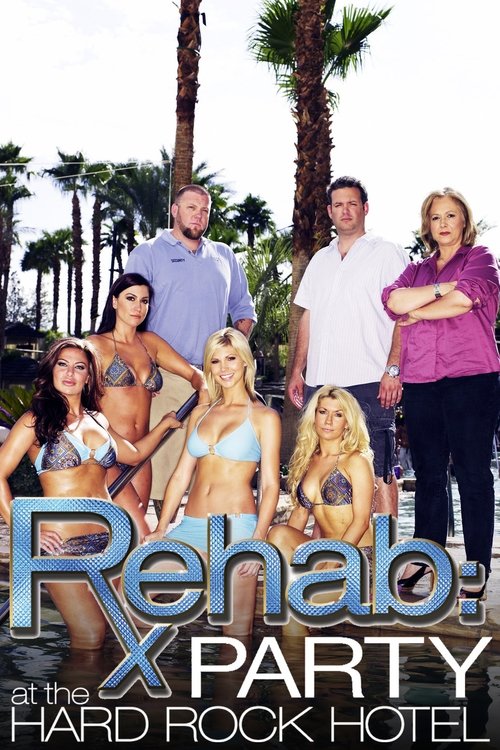 Rehab: Party at the Hard Rock Hotel cover