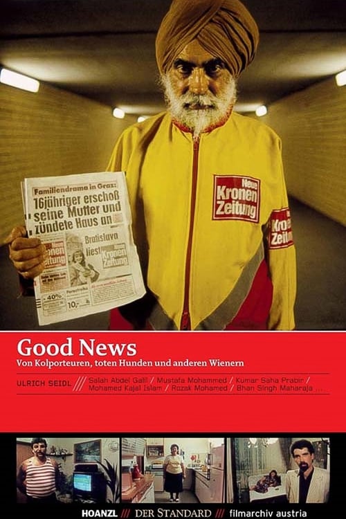 Good News: Von Kolporteuren, toten Hunden und anderen Wienern 1990