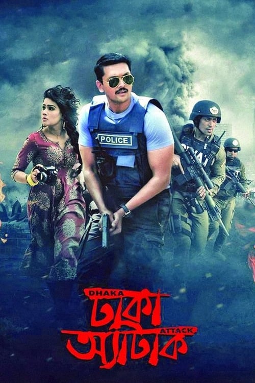 Poster ঢাকা অ্যাটাক 2017