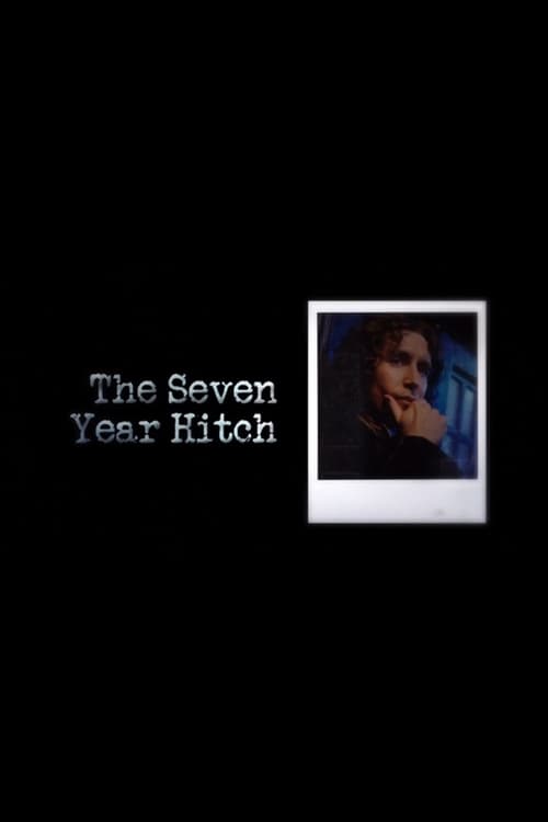 The Seven Year Hitch 2010