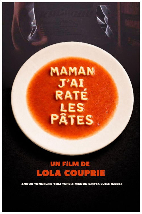 Maman j'ai raté les pâtes