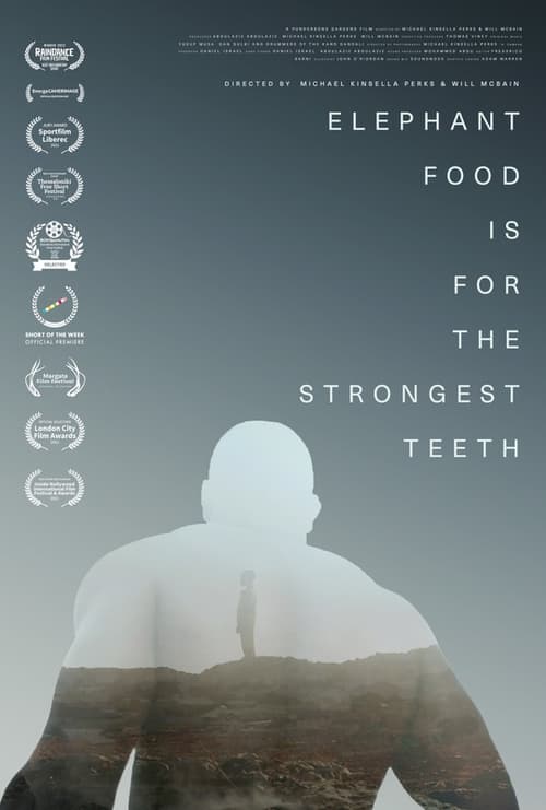 Elephant Food Is for the Strongest Teeth (2021)