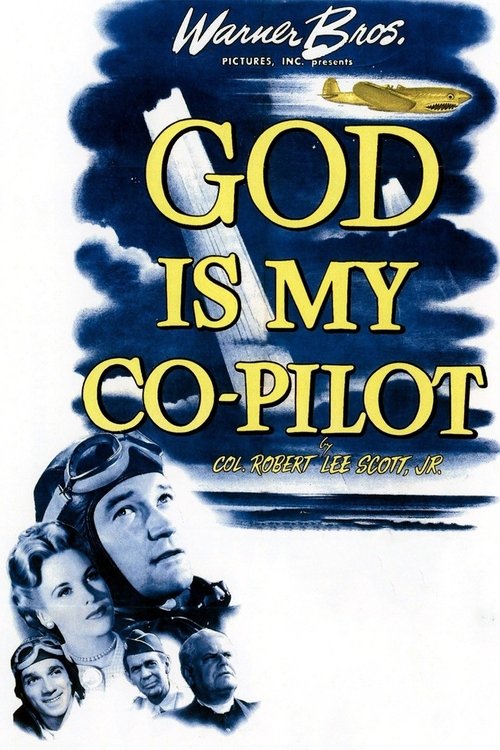 God Is My Co-Pilot movie poster player