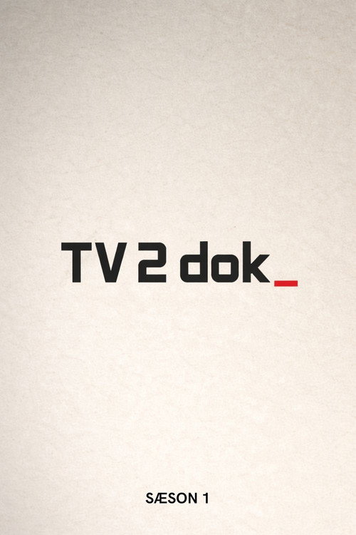 TV2 Dok - Season 1 Poster Blur