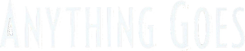 Anything Goes