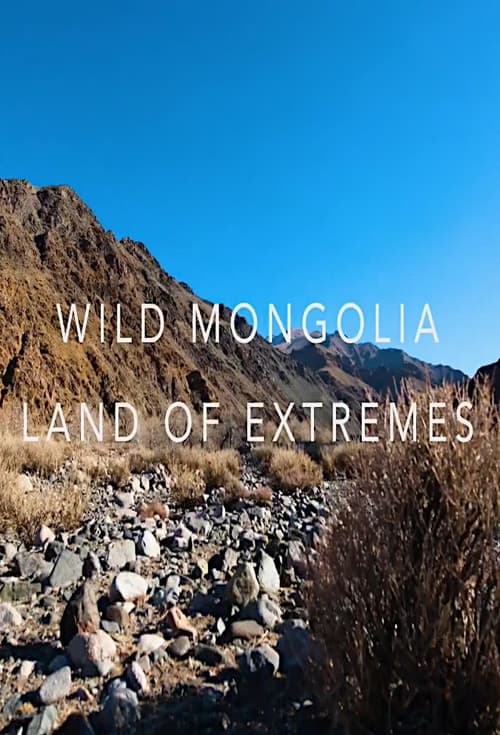 |AR| Wild Mongolia: Land of Extremes