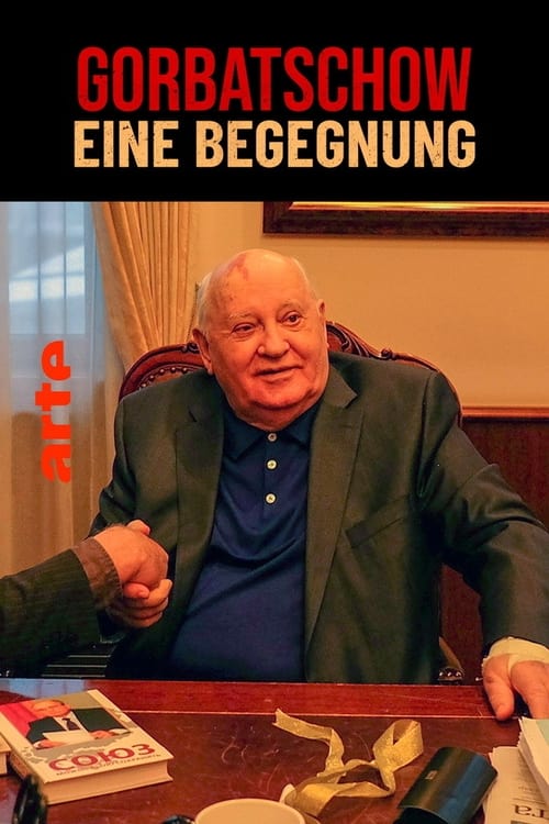 Meeting Gorbachev poster