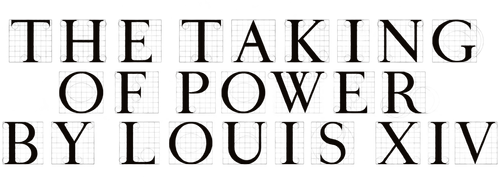 The Taking of Power by Louis XIV Logo