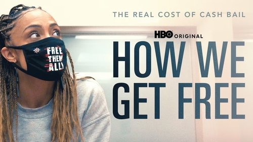 How We Get Free