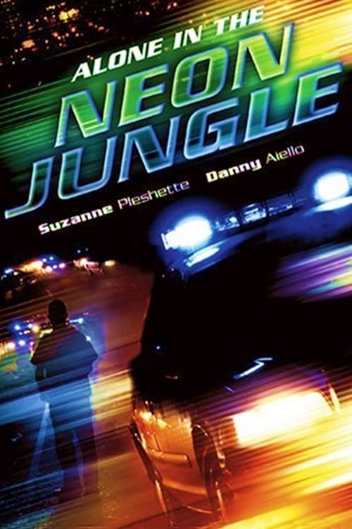 Alone in the Neon Jungle 1988