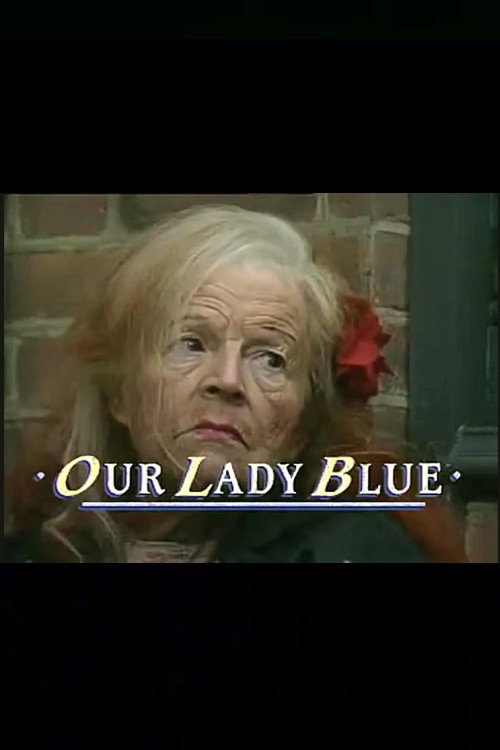 Our Lady Blue Poster