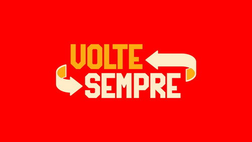 Volte Sempre