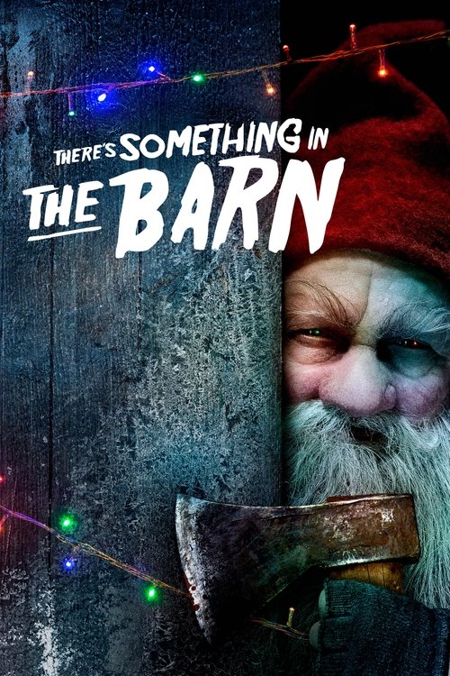 There's Something in the Barn poster