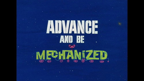 Advance And Be Mechanized