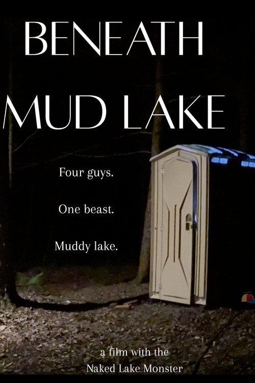 Beneath Mud Lake