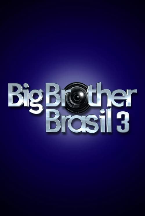 Big Brother Brasil, S03 - (2003)