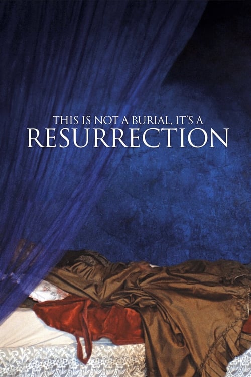 This Is Not a Burial, It’s a Resurrection (2020) Poster