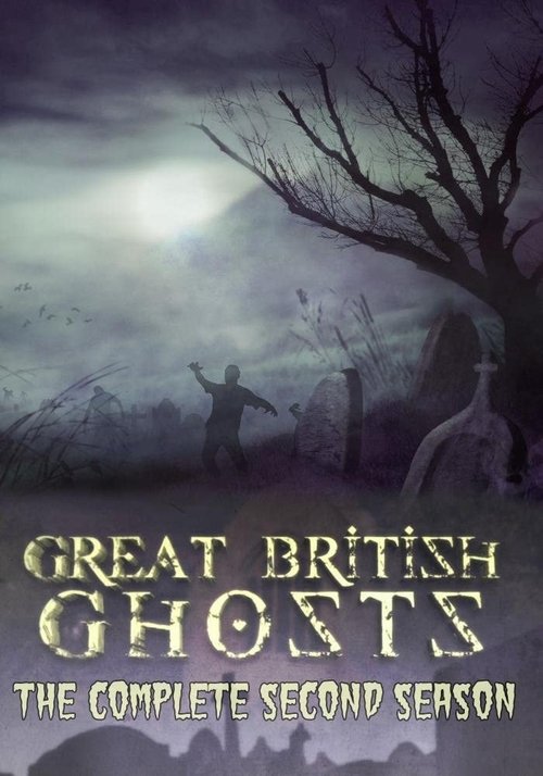 Where to stream Great British Ghosts Season 2