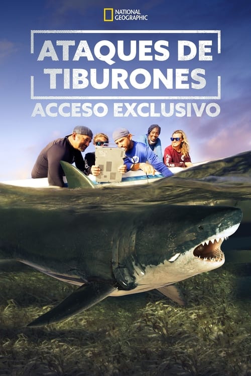 Ataques de Tiburones: Acceso Exclusivo