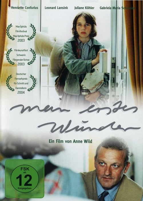 Mein erstes Wunder (2003) poster