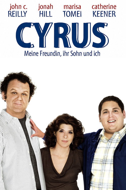 Cyrus - Meine Freundin, ihr Sohn und ich