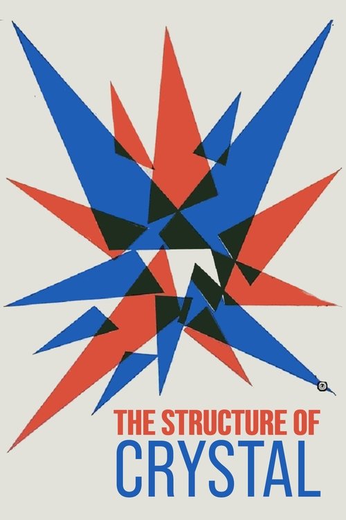 The Structure of Crystal poster