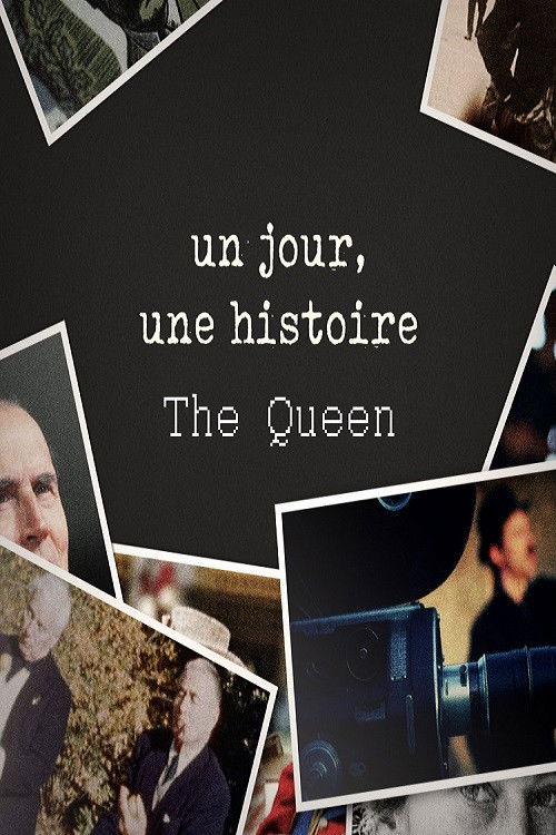 Un jour, une histoire - The Queen