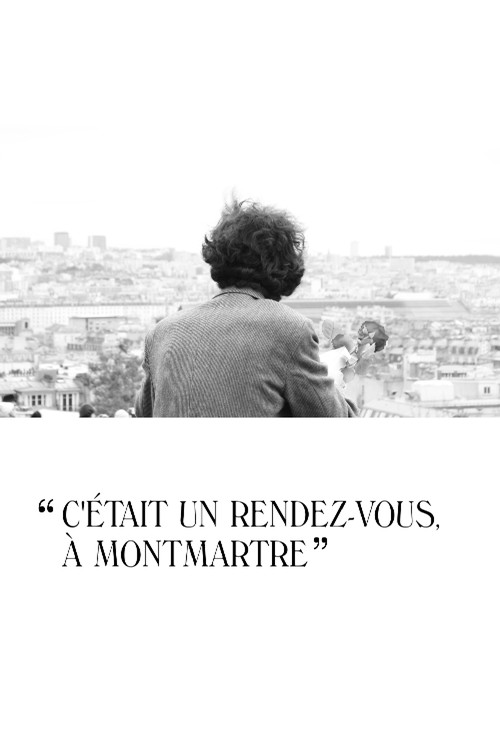 C'était un rendez-vous, à Montmartre poster