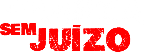 Uma Juíza Sem Juízo