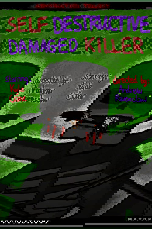 Self Destructive Damaged Killer