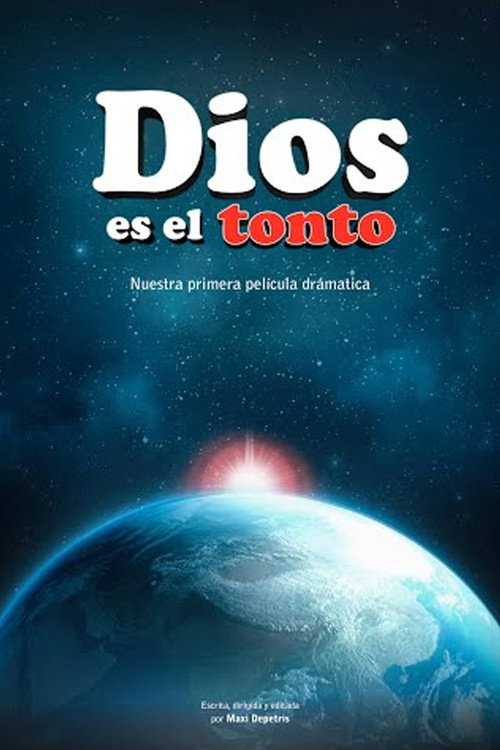 Dios es el tonto