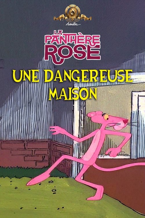 Poster of : Une Dangereuse Maison