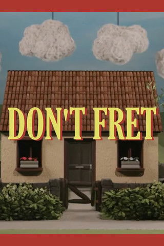 Don't Fret