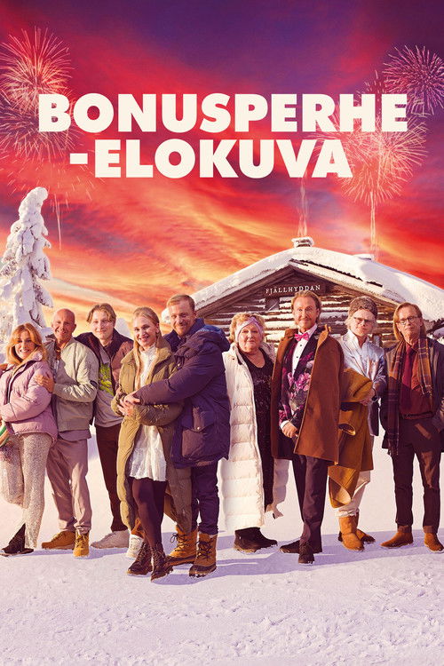 Long Live the Bonus Family poster