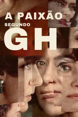 โปสเตอร์หนัง: A Paixão Segundo G.H.