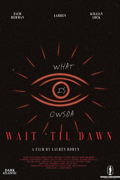 Wait Til Dawn