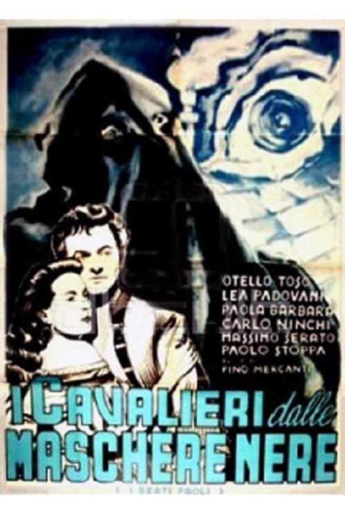 I cavalieri dalle maschere nere (I beati paoli) 1948