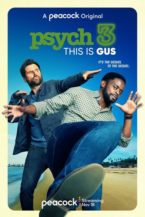 Psych 3: This Is Gus 2021