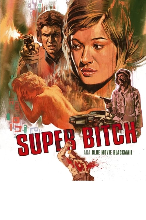 Super Bitch (1973)