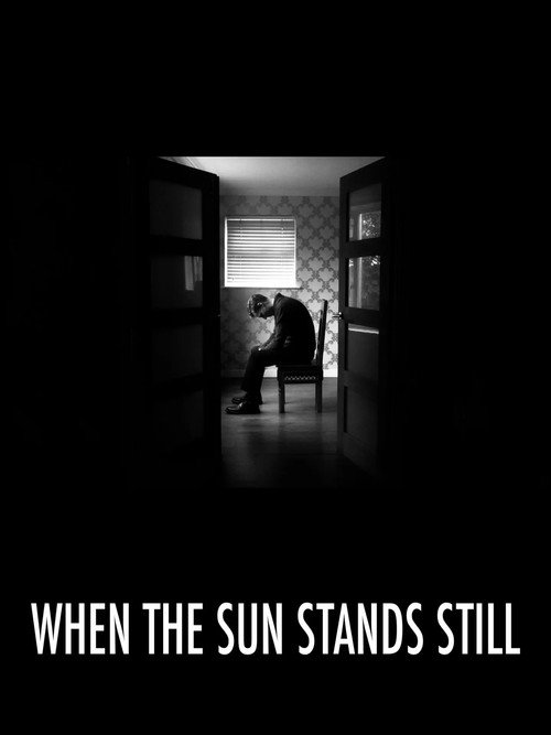 When the Sun Stands Still