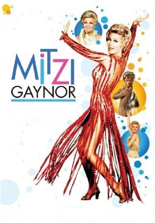 Mitzi Gaynor: Razzle Dazzle! The Special Years movie poster player