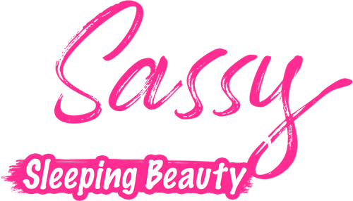 My Sassy Princess: Sleeping Beauty