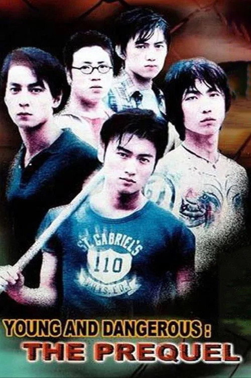 Young and Dangerous: The Prequel